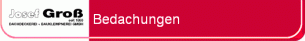 Flaschner Nordrhein-Westfalen: Groß Josef GmbH Dachdeckerei Flaschner Nordrhein-Westfalen: Groß Josef GmbH Dachdeckerei