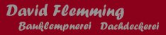 Flaschner Brandenburg: Bauklempnerei und Dachdeckerei David Flemming