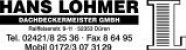Flaschner Nordrhein-Westfalen: Hans Lohmer Dachdeckermeister GmbH Flaschner Nordrhein-Westfalen: Hans Lohmer Dachdeckermeister GmbH