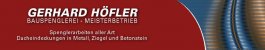 Flaschner Bayern: Gerhard Höfler Bauspenglerei Flaschner Bayern: Gerhard Höfler Bauspenglerei